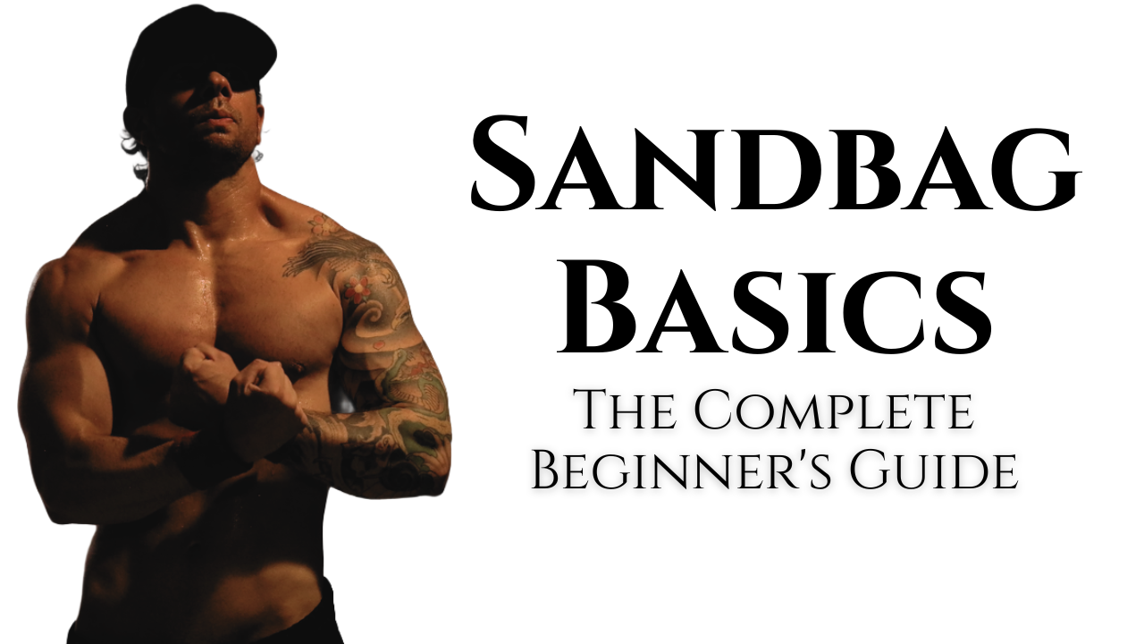 Sandbag Basics